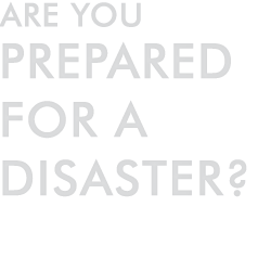 Are you prepared for a disaster?